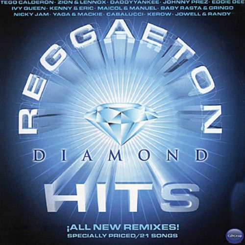 Reggaeton Diamond Hits