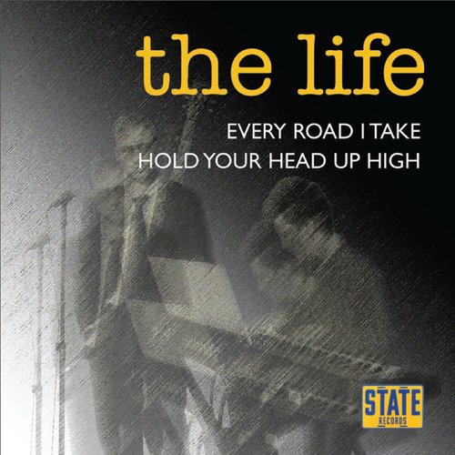 Every Road I Take / Hold Your Head Up High