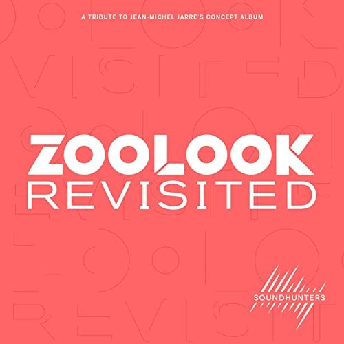 Zoolook Revisited (A Tribute to Jean-Michel Jarre's Concept Album)