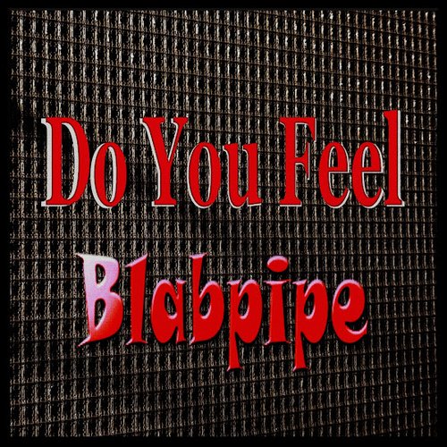 Do You Feel