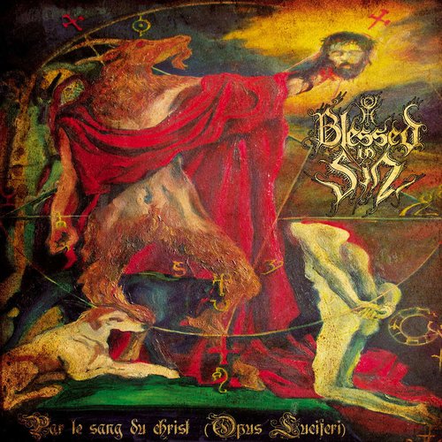 Par le Sang du Christ (Opus Luciferi) — Blessed in Sin | Last.fm