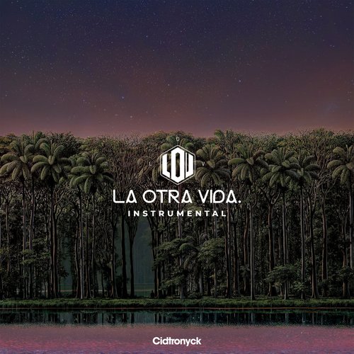 L.O.V: La Otra Vida (Instrumental)