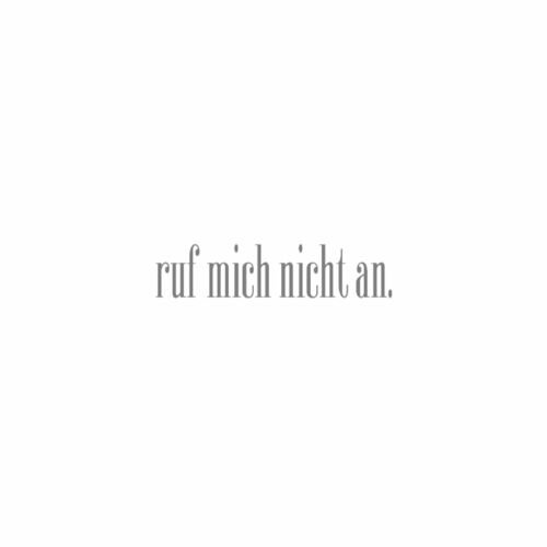 Ruf Mich Nicht An