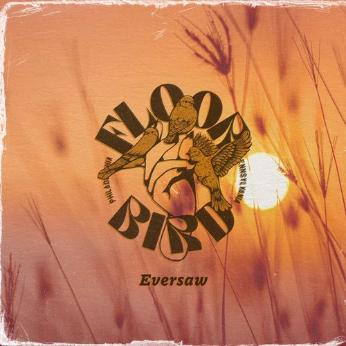 Eversaw - Single