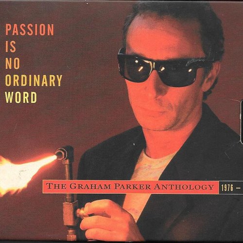 Graham Parker: An Anthology