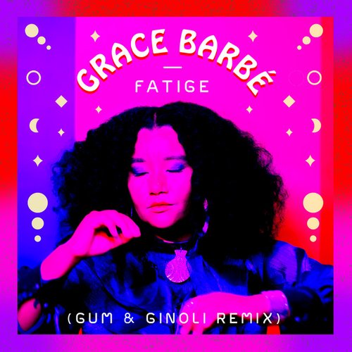 Fatige (GUM & Ginoli Remix)