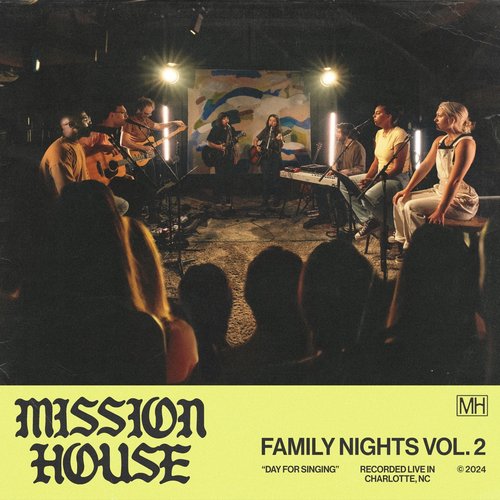 Family Nights, Vol. 2: Day For Singing (Live)