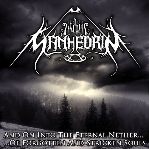 And On Into the Eternal Nether...of Forgotten and Stricken Souls