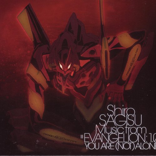 Shiro SAGISU Music from "EVANGELION: 1.0 YOU ARE(NOT)ALONE"