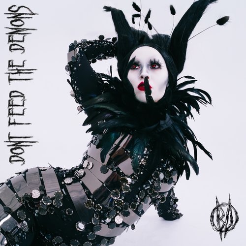 DON'T FEED THE DEMONS - Single