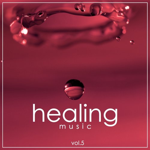 Healing Music, Vol. 5