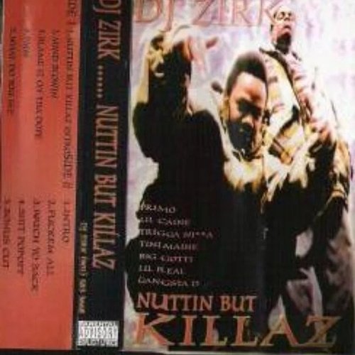 Nuthin But Killaz