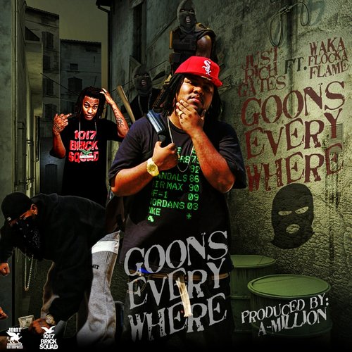 Goons Everywhere (feat. Wacka Flocka Flames)