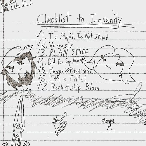 Checklist to Insanity