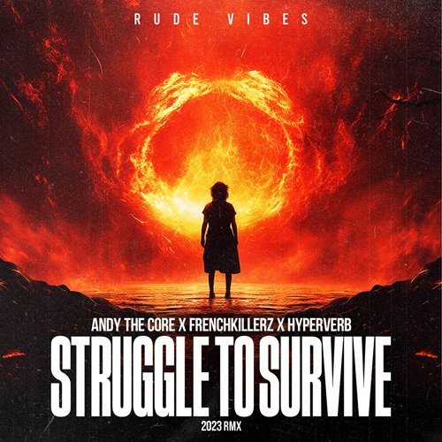 STRUGGLE TO SURVIVE (2023 RMX)