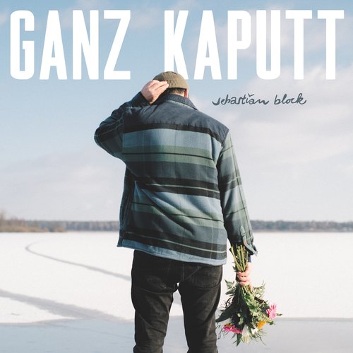 Ganz kaputt