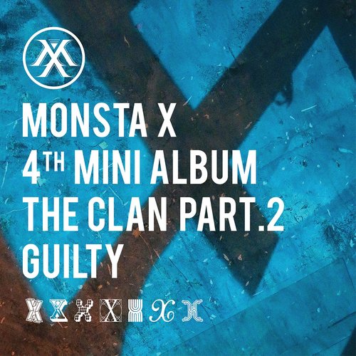 THE CLAN Pt. 2 <GUILTY> - EP