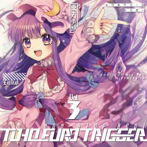 TOHO EURO TRIGGER VOL.03 Non-Stop BEST