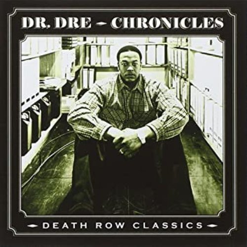 Chronicles -Death Row Classics-