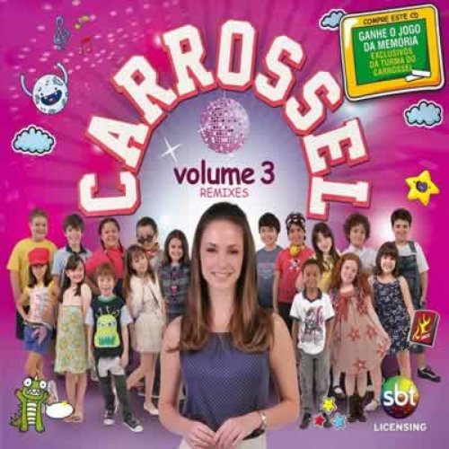 Carrossel Volume 3 Remixes