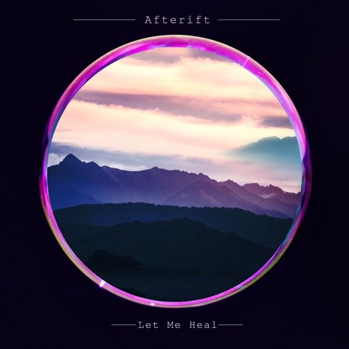 Let Me Heal - Single