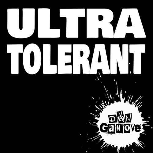 Ultra Tolerant - Single