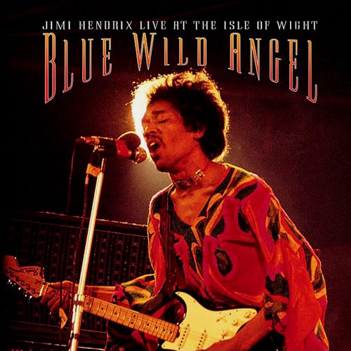 Blue Wild Angel Live At The Isle Of Wight