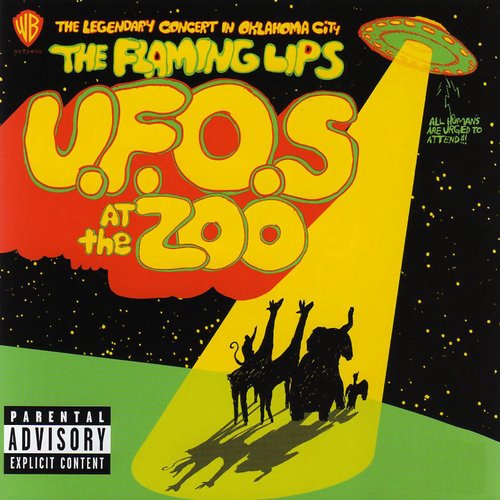 U.F.O.s At The Zoo - The Legendary Concert In Oklahoma City