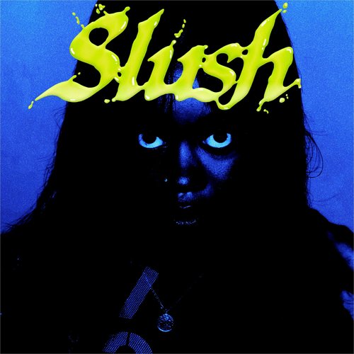 SLUSH [Explicit]