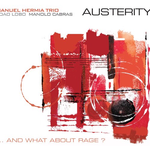 Austerity... And What About Rage?