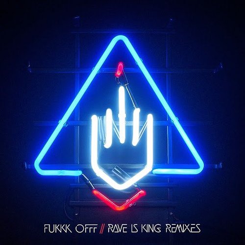 Rave Is King (Remixes)