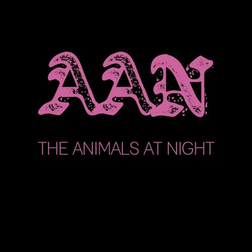 The Animals At Night