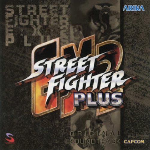 Street Fighter EX2 PLUS Original Soundtrack — Shinji Hosoe, Ayako Saso,  Takayuki Aihara, Yasuhisa Watanabe | Last.fm