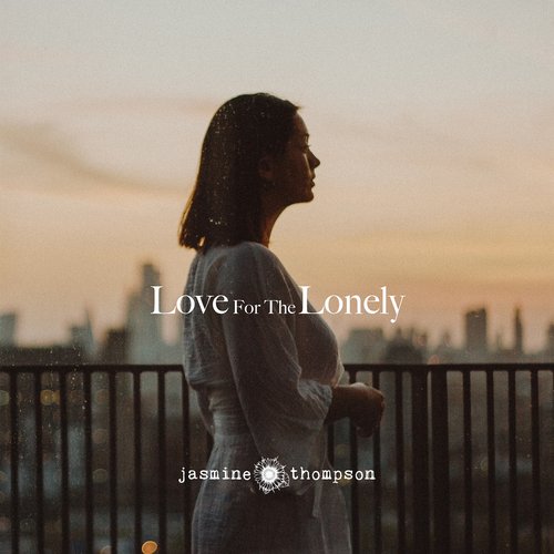 Love For The Lonely - Single