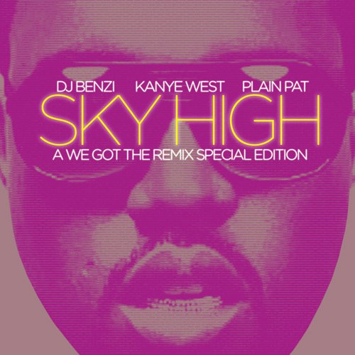 Benzi & Plain Pat "Sky High" (Official Version)
