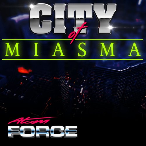 City of Miasma - Single