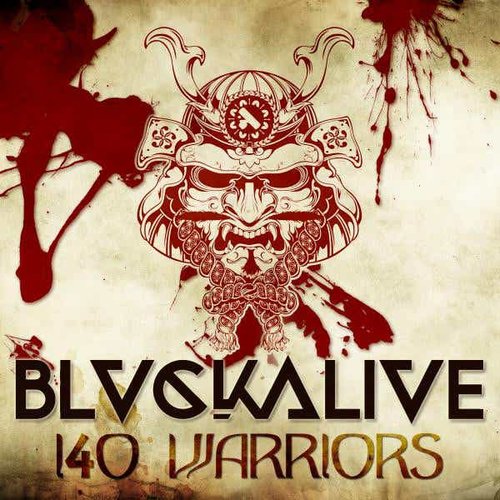 140 Warriors