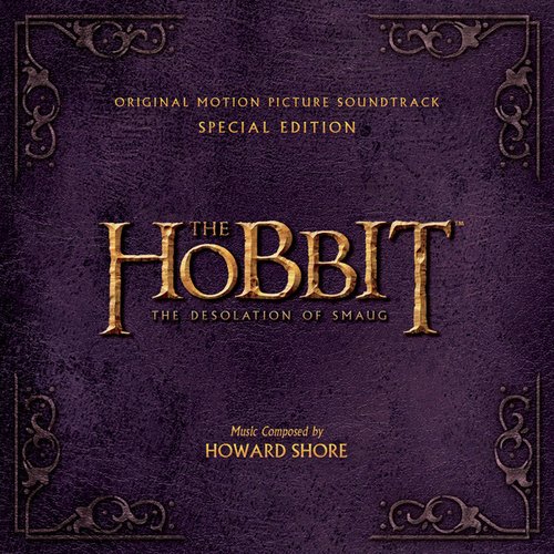 The Hobbit: The Desolation of Smaug (Original Motion Picture Soundtrack) [Special Edition]