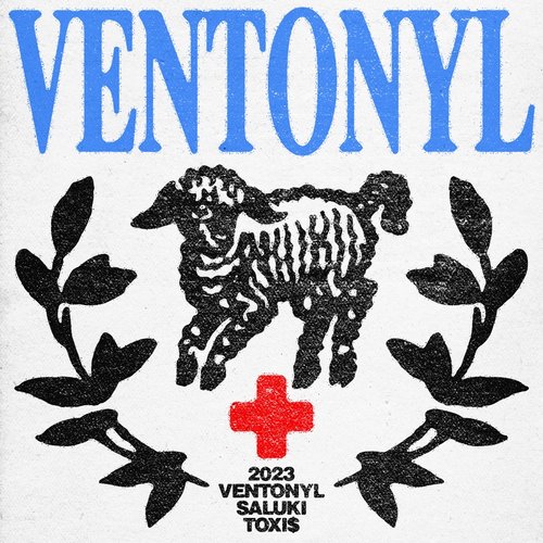 VENTONYL (feat. Toxi$) - Single