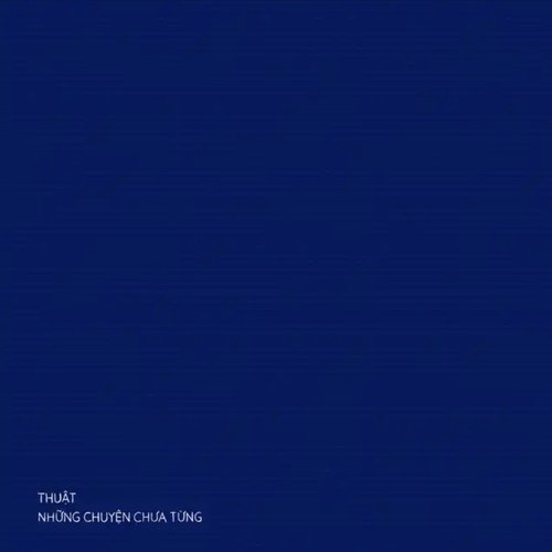 Thuật Những Chuyện Chưa Từng