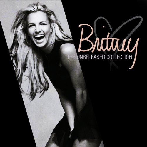 Britney Spears: Unreleased