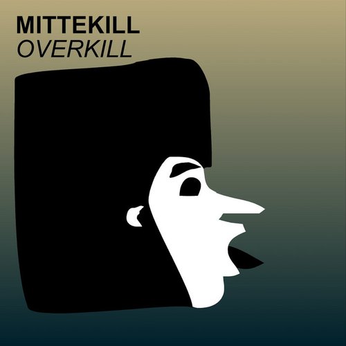 Overkill