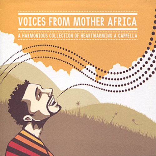 Voices From Mother Africa