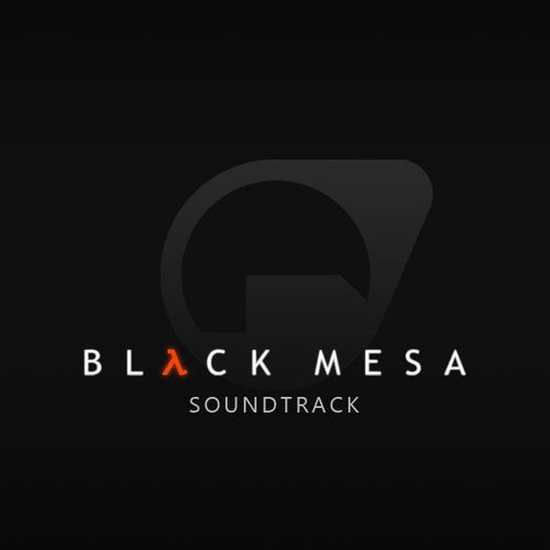 Black Mesa (Original Video Game Soundtrack)