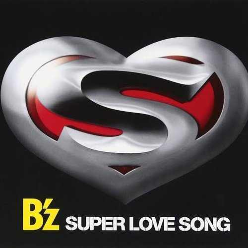 Super Love Song