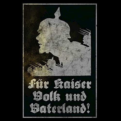 Fur Kaiser, Volk und Vaterland!
