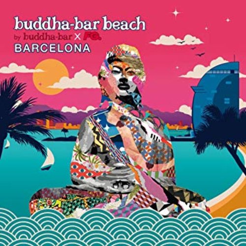 Buddha Bar Beach : Barcelona