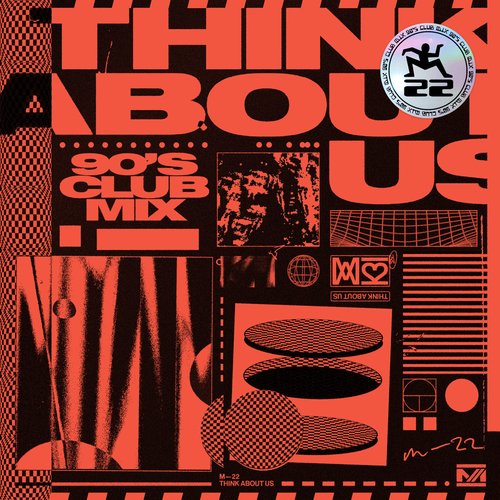 Think About Us (90's Club Mix)