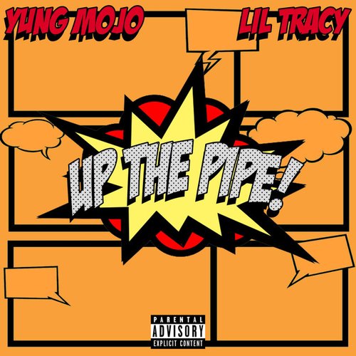 Up the Pipe