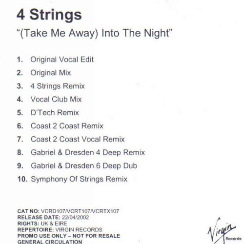 Take Me Away) Into the Night — 4 Strings | Last.fm